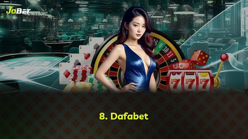 8. Dafabet