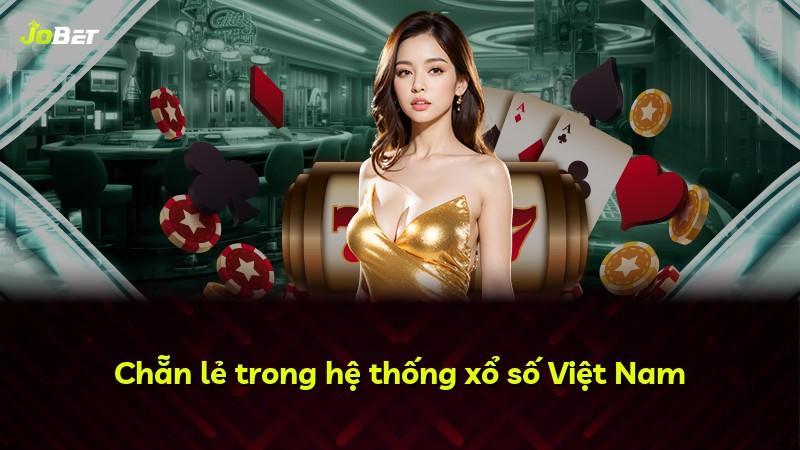 Chẵn lẻ trong hệ thống xổ số Việt Nam