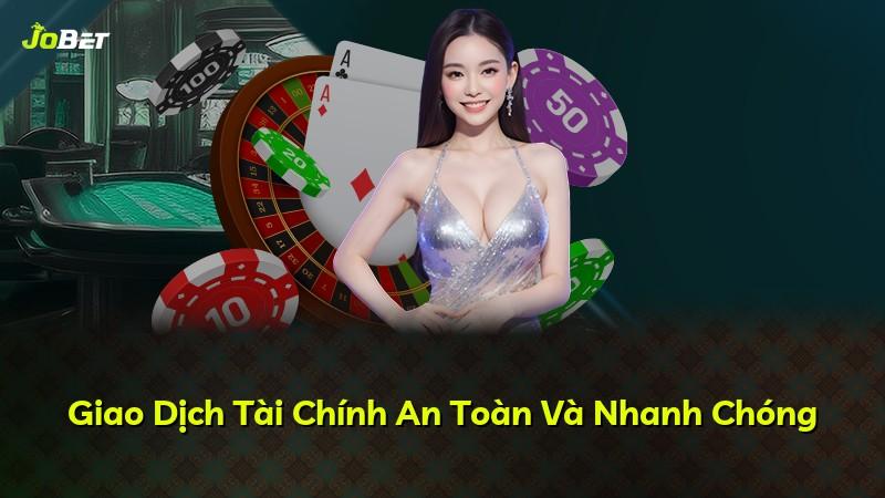 Giao Dịch Tài Chính An Toàn Và Nhanh Chóng