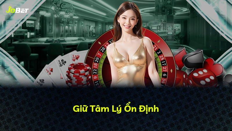 Giữ Tâm Lý Ổn Định