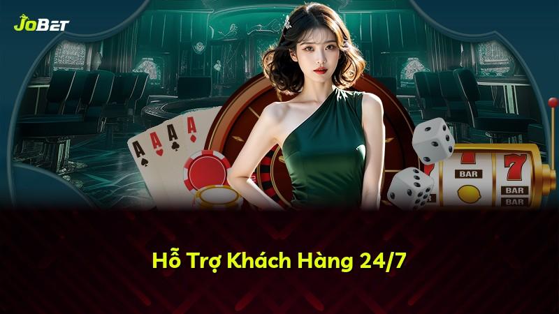 Hỗ Trợ Khách Hàng 24/7