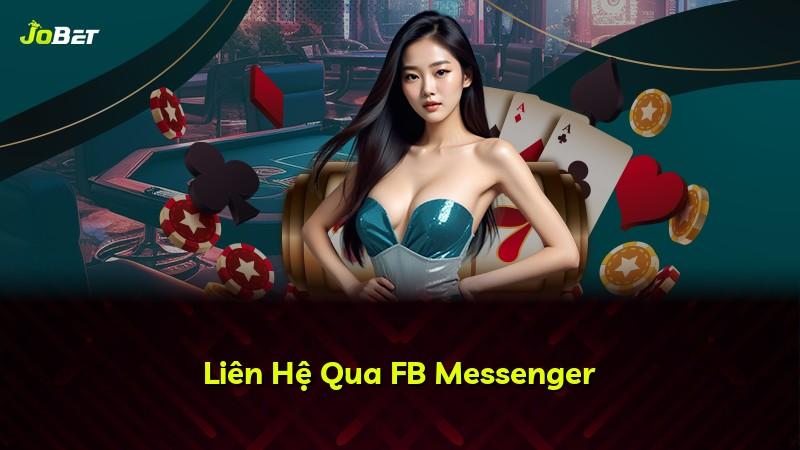 Liên Hệ Qua FB Messenger