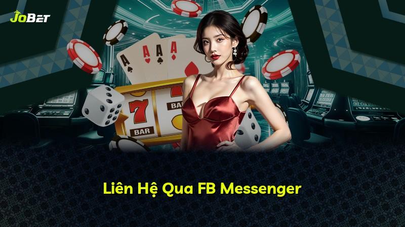 Liên Hệ Qua FB Messenger