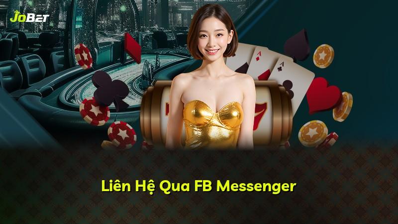 Liên Hệ Qua FB Messenger