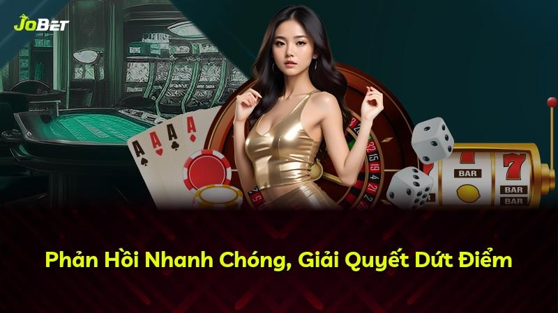 Phản Hồi Nhanh Chóng, Giải Quyết Dứt Điểm