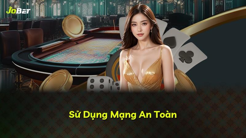 Sử Dụng Mạng An Toàn