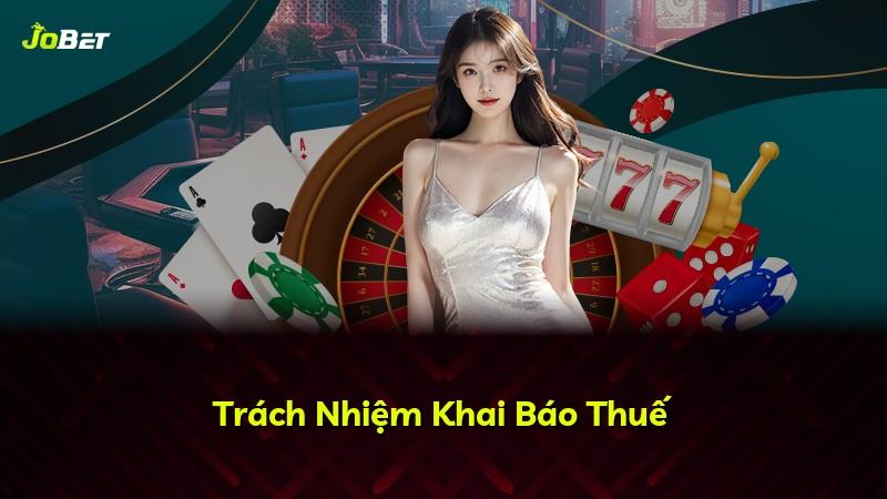 Trách Nhiệm Khai Báo Thuế