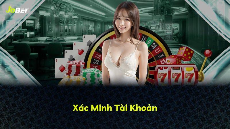 Xác Minh Tài Khoản